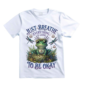 Just Breathe Everything Is Going To Be Okay T Shirt Cute Frog Graphic Tee Hippie Boho Frog Shirt Inspirational Mental Health Shirt Gift For Frog Lovers