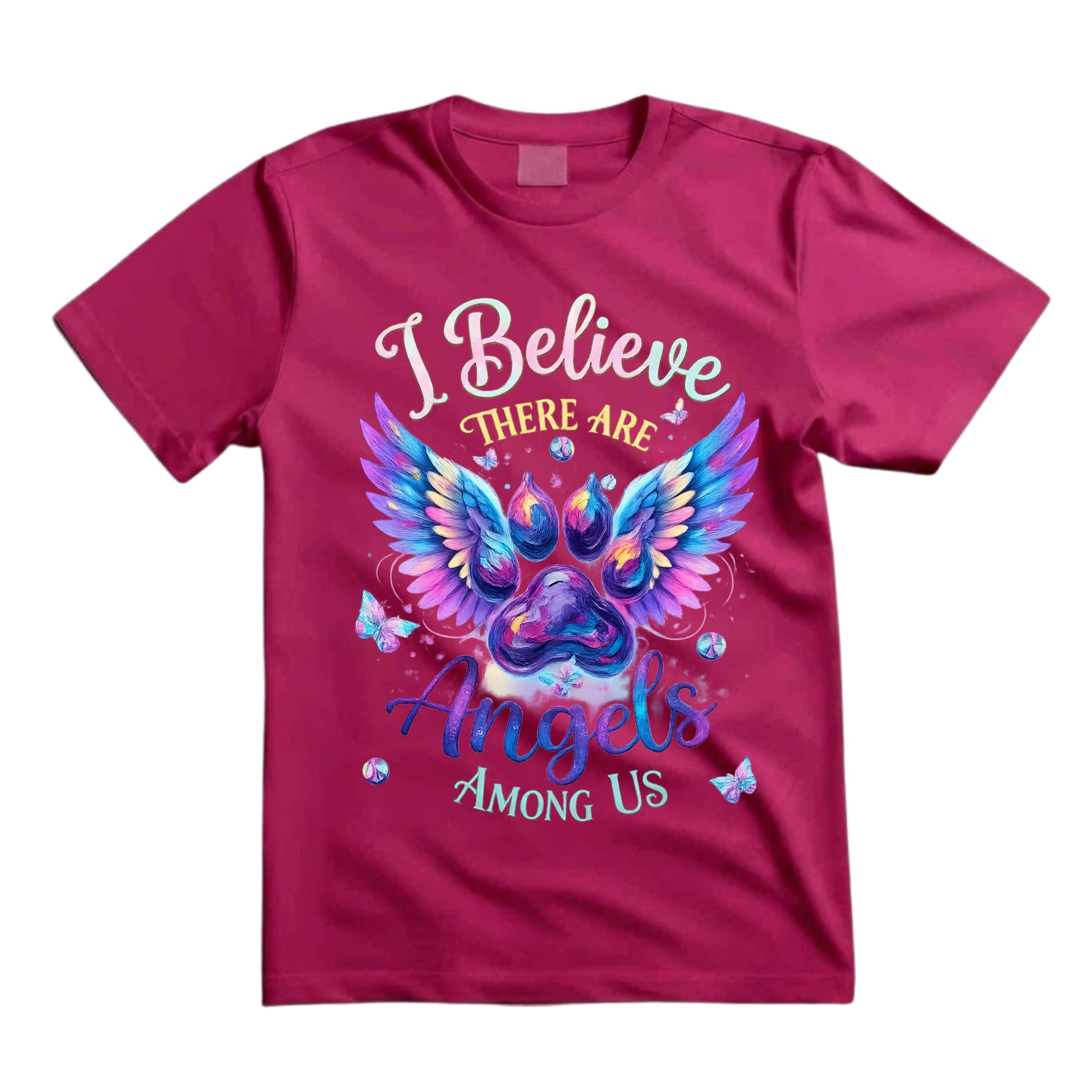 I Believe There Are Angels Among Us T Shirt Dog Paw Angel Wings Graphic Tee Boho Pet Memorial Shirt Psychedelic Paw Print Shirt Colorful Butterfly Shirt Gift For Dog Lovers