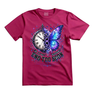No Story Should End Too Soon T Shirt Suicide Prevention Awareness Shirt Semicolon Butterfly Shirt Clock Butterfly Graphic Tee Mental Health Shirt Your Story Is Still Being Written Shirt