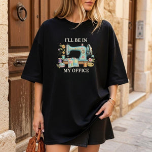 Sewing Machine Quote Embroidery File Funny Sewing Saying I Will Be In My Office Sewing Design Quilter Gift Stitch Pattern For Machine