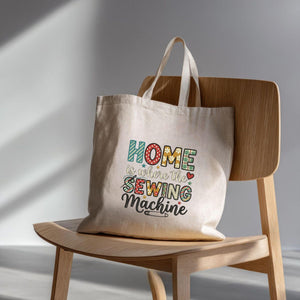 Home is Where the Sewing Machine Embroidery File (Digital Download)
