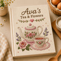 Personalized floral teapot hand embroidered recipe book with custom name and tea party design