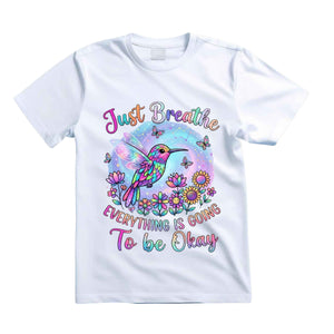 Just Breathe Everything Is Going To Be Okay T Shirt Hippie Hummingbird Graphic Tee Colorful Fairy Hummingbird Shirt Inspirational Boho Shirt Gift For Hummingbird Lovers