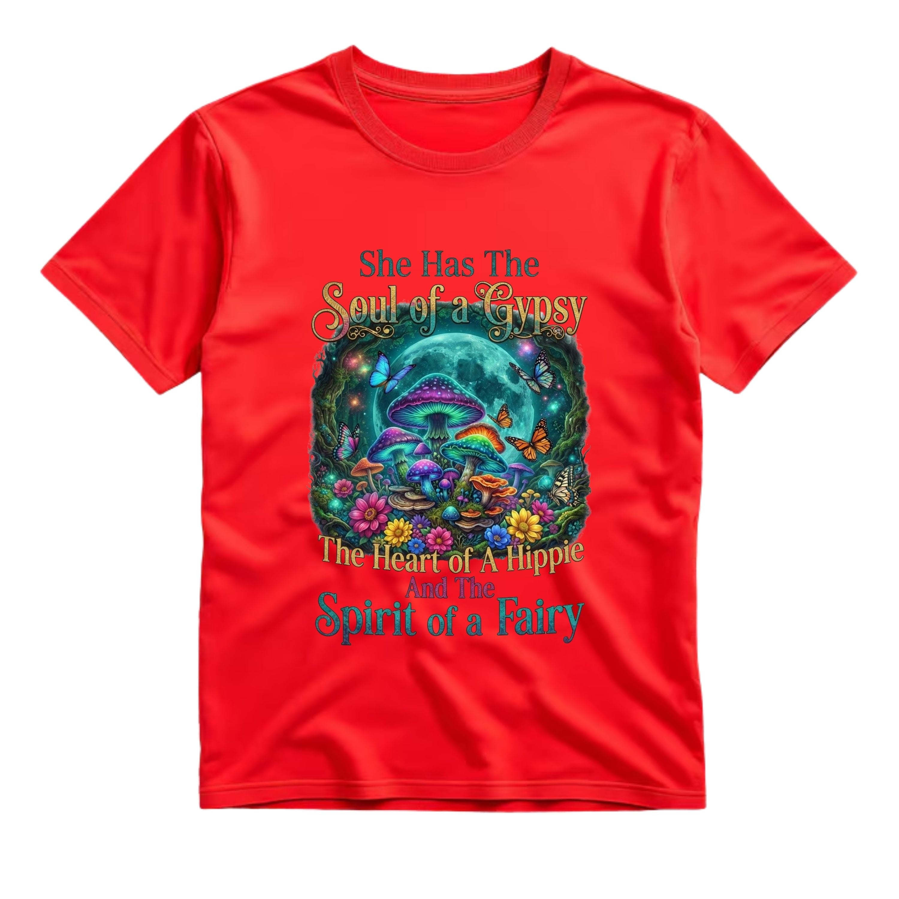 She Has The Soul Of A Gypsy T Shirt Hippie Mushroom Graphic Tee Fairy Forest Shirt Boho Mushroom Shirt Gift For Hippie Fairy Lovers