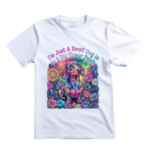 I'm Just A Small Dog In A Big Flower Patch T Shirt Psychedelic Dachshund Graphic Tee Trippy Dog Flower Shirt Hippie Dog Lover Shirt Colorful Dachshund Shirt Gift For Dog Moms