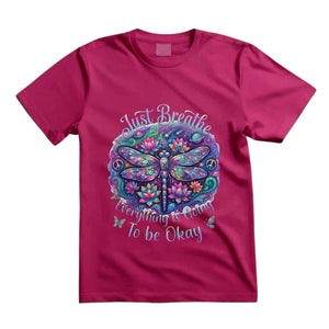 Just Breathe Everything Is Going To Be Okay T Shirt Psychedelic Dragonfly Graphic Tee Lotus Flower Shirt Spiritual Hippie Shirt Boho Dragonfly Shirt Gift For Yoga Lovers