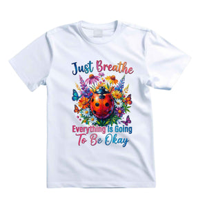 Just Breathe Everything Is Going To Be Okay T Shirt Floral Ladybug Graphic Tee Inspirational Butterfly Shirt Boho Wildflower Shirt Positive Vibes Shirt Gift For Nature Lovers