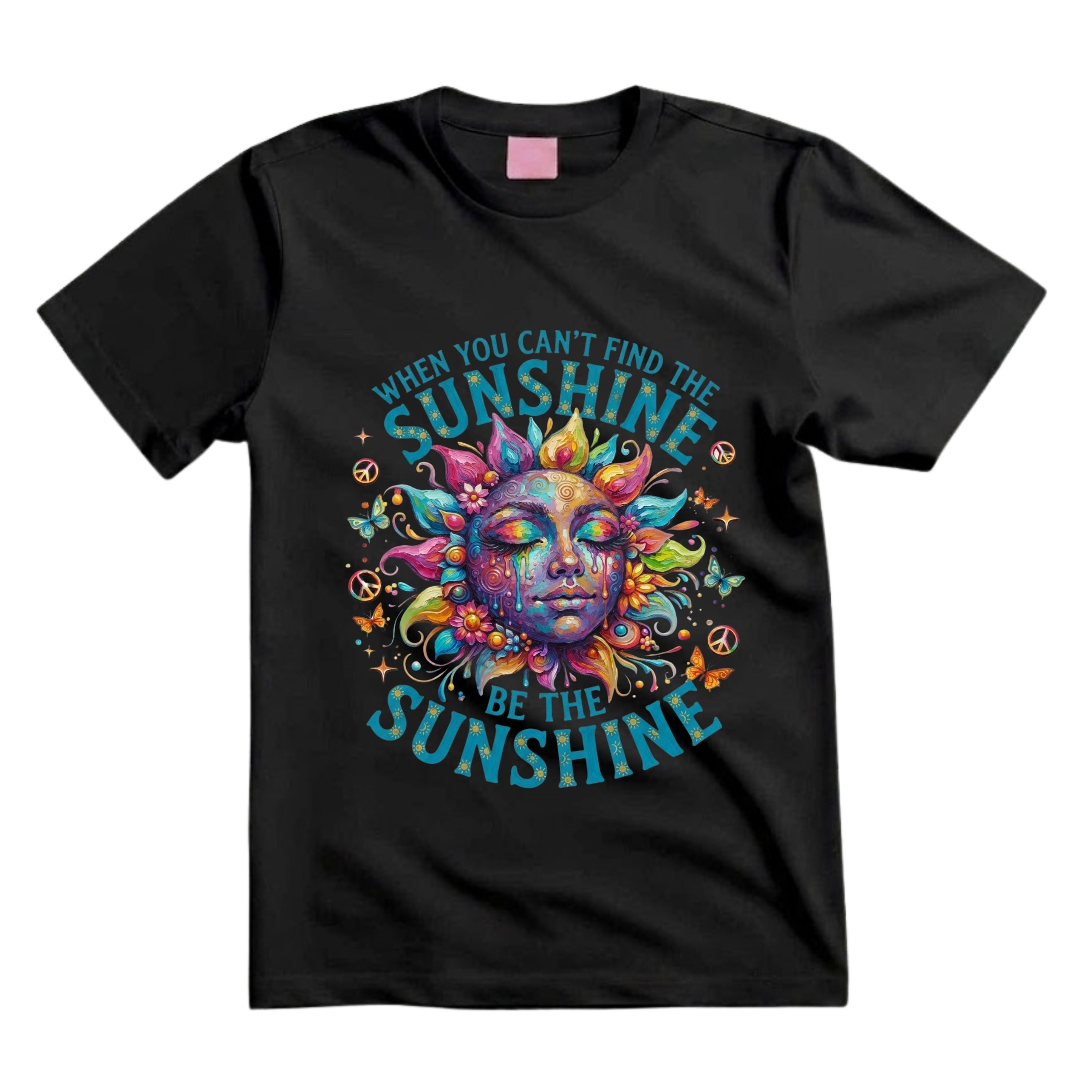 When You Can't Find The Sunshine Be The Sunshine T Shirt Hippie Sun Graphic Tee Boho Sunshine Shirt Psychedelic Sun Face Shirt Inspirational Butterfly Shirt Gift For Hippie Lovers