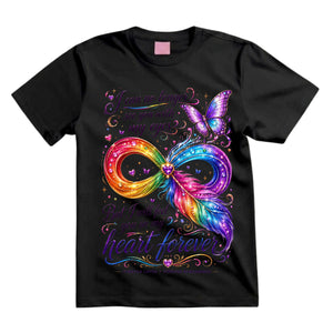 I Can No Longer See You With My Eyes But I Will Feel You In My Heart Forever T Shirt Infinity Feather Memorial Shirt Butterfly Memorial Shirt Rainbow Heart Shirt Gift For Bereavement