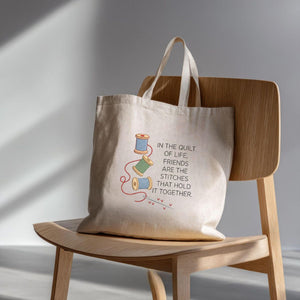 Quilt of Life Friends Embroidery File Sewing Quote Design Friendship Stitch Pattern Spool Needle Machine Embroidery Gift Idea
