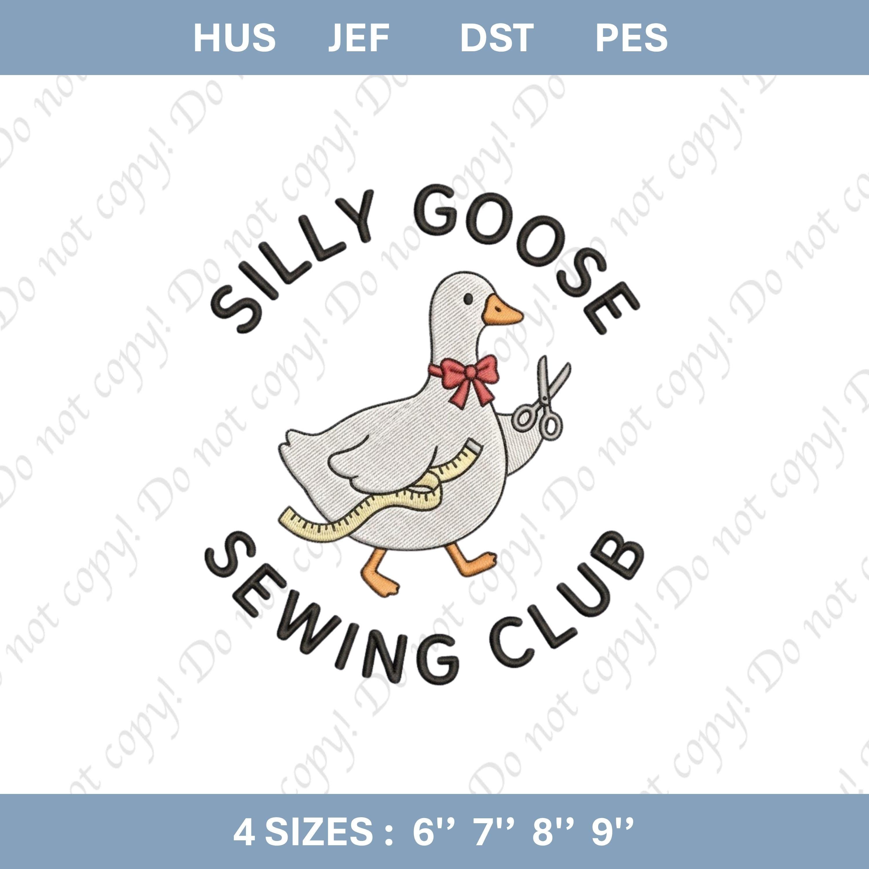 Silly Goose Sewing Club Embroidery File: Funny Tailor Goose Design (Digital Download)